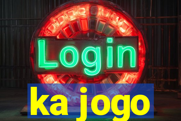 ka jogo